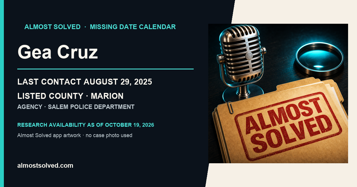 Almost Solved AppIcon artwork beside an official-record card for Gea Cruz, last contact August 29, 2025, listed county MARION.